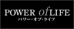 POWER of LIFE